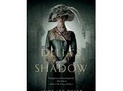 Book Review: Delia's Shadow