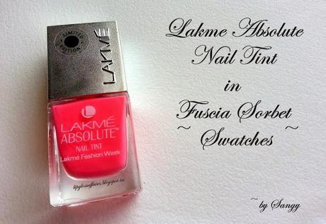 ♥ Lakme Absolute Nail Tint in Fuscia Sorbet ~ Swatches ♥