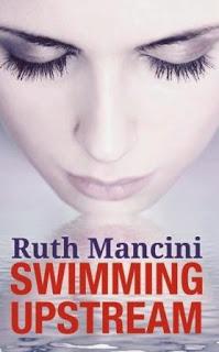 SWIMMING UPSTREAM BY RUTH MANCINI IS ONE SALE 9/26-30/2013 FOR 99 CENTS!