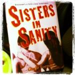 Our First Ever Book Club! Review Part 1: “Sisters In Sanity” by Gayle Forman