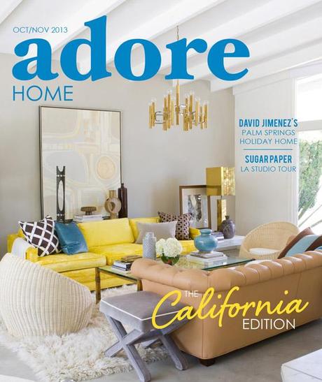FEATURED!! Adore Home Magazine California Edition