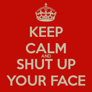 FFS!? Friday : Shut up a yo face