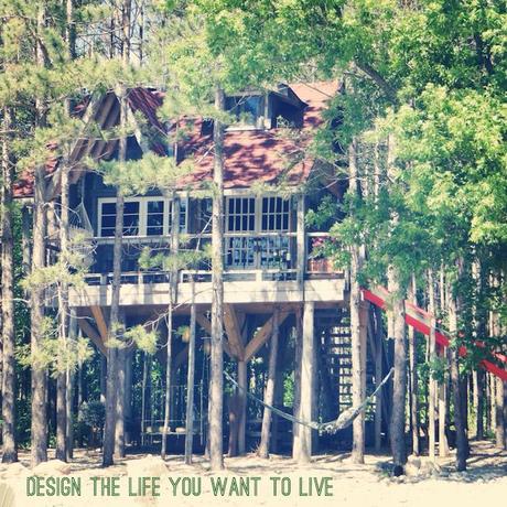 Design The Life You Want to Live Treehouse