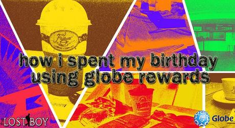 How I Spent My Birthday Using Globe Rewards