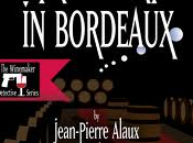 Treachery Bordeaux Jean-pierre Alaux Noel Balen