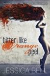 Bitter Like Orange Peel