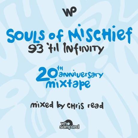 souls of mischief+93 till infinity+chris read