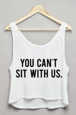 you cant sit with us tshirt