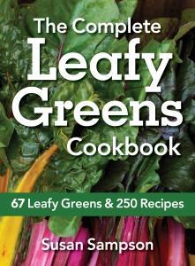 The Complete Leafy Greens Cookbook by Susan Sampson