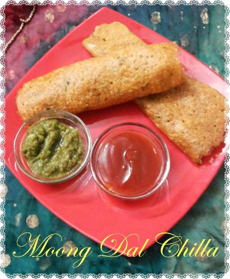 Moong Dal Chilla