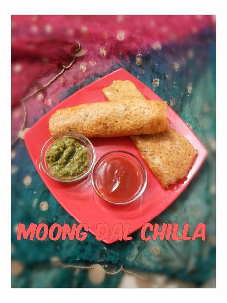 Moong Dal Chilla