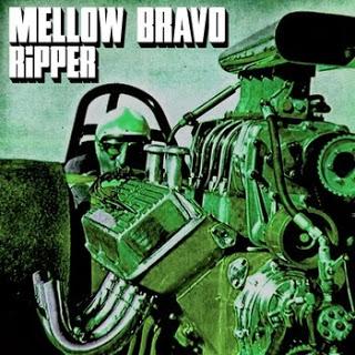 Mellow Bravo - Ripper