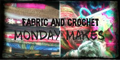 Material Mondays - Crochet and Fabric