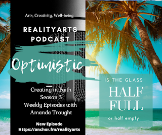 Creating in Faith - Podcast Word for the Week - Optimistic