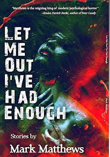 Let Me Out I've Had Enough - My First Story Collection - Now Available