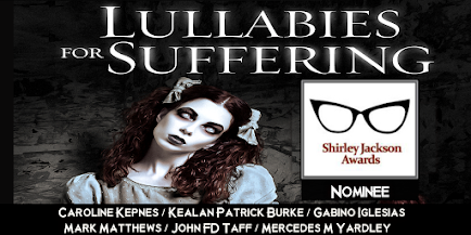 Shirley Jackson Award Nomination for Lullabies for Suffering