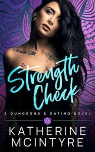 Kayla Bell reviews Strength Check by Katherine McIntyre