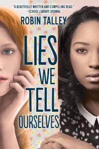Marieke reviews Lies We Tell Ourselves by Robin Talley