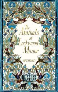 Rachel reviews The Animals at Lockwood Manor by Jane Healey