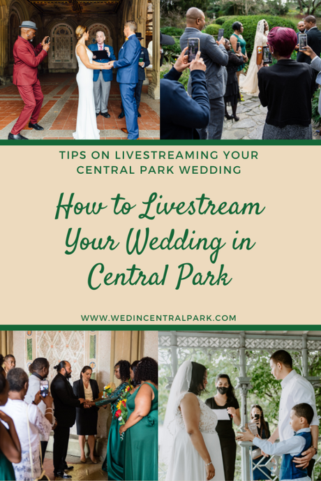 How to Livestream Your Wedding in Central Park