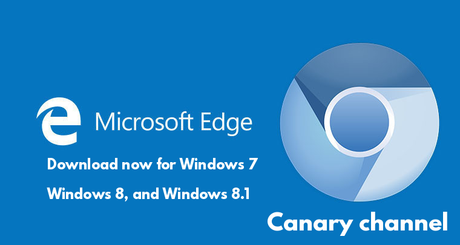 Microsoft Edge Chromium Released For Windows 7 Windows 8 8 1