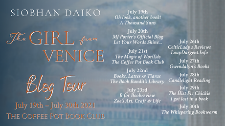 [Blog Tour] 'The Girl from Venice' By Siobhan Daiko #HistoricalFiction #WomensFiction