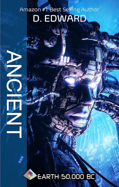 Best Selling eBook 'Ancient' (Earth 50,000 BC Book 2) by David Edward Now FREE on Amazon and Barnes & Noble #SciFi