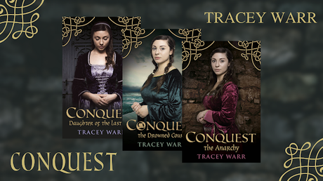 [Blog Tour] 'The Anarchy'  (Conquest, Book 3)  By Tracey Warr #HistoricalFiction #Medieval