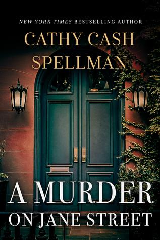 A Murder on Jane Street by Cathy Cash Spellman- Feature and Review