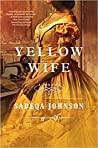 Yellow Wife