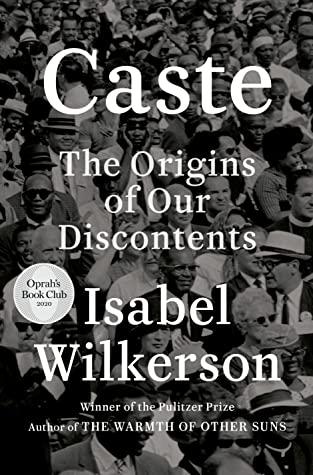 Reading about Race: Caste by Isabel Wilkerson