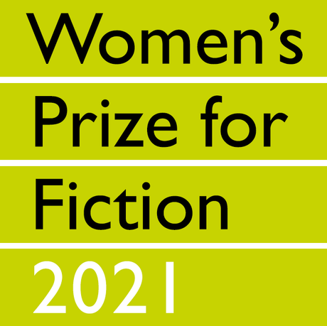 Reading as a writer. Writing as a reader. And the Women’s Prize for Fiction 2021