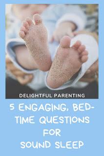 Engaging Open-Ended Bedtime Questions for Sound Sleep