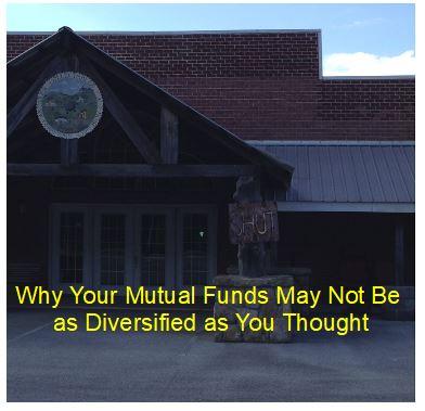 Why Your Mutual Funds May Not Be as Diversified as You Think