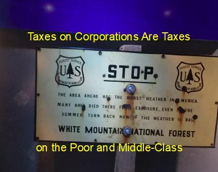 Taxes on Corporations Are Taxes on the Poor and Middle-Class