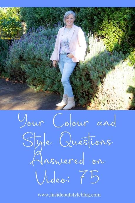 Your Colour and Style Questions Answered on Video: 75