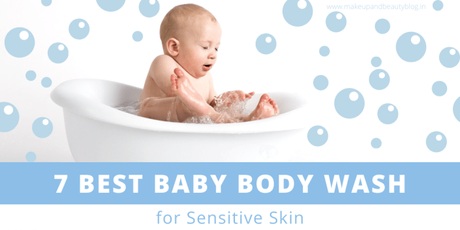7 Best Baby Body Wash for Sensitive Skin In India