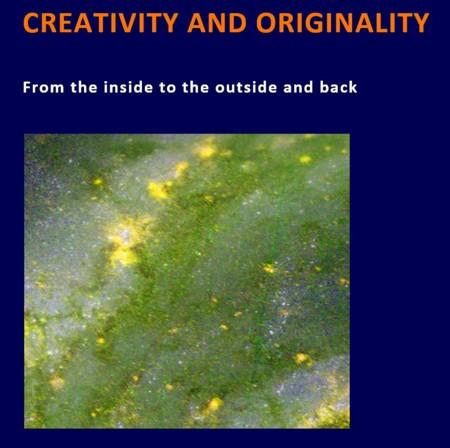 Creativity and Originality – A Presentation