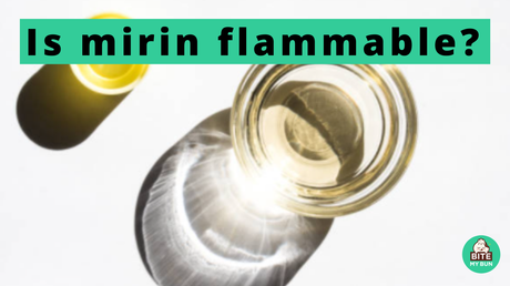 Is mirin flammable? Here's why the alcohol is not an issue