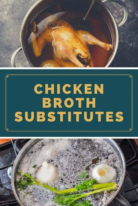Best chicken broth substitutes