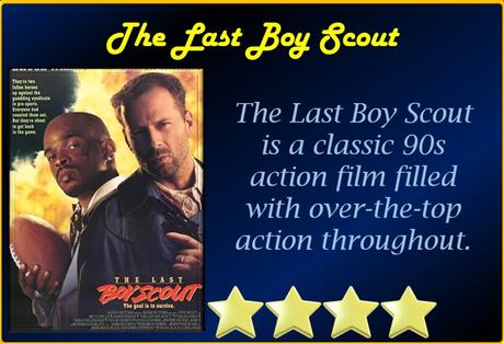ABC Film Challenge – 90s Movies – L – The Last Boy Scout (1991) Movie Review