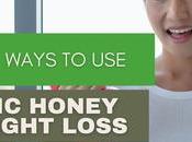 Incredible Ways Organic Honey Weight Loss