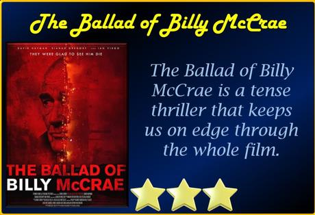 The Ballad of Billy McCrae (2021) Movie Review ‘Gritty Thriller’