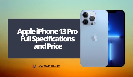 Apple iPhone 13 Pro Full Specifications and Price