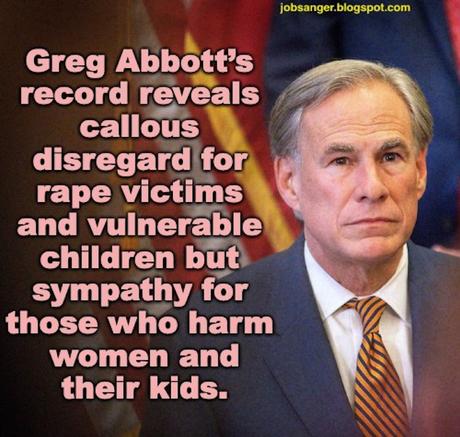 Abbott's Record Is An Assault On Texas Women And Children