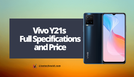 Vivo Y21s Full Specifications and Price