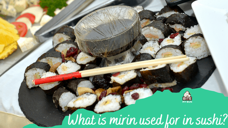 What is mirin used for in sushi? It's all about flavor