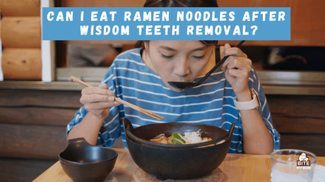 Can I eat ramen noodles after wisdom teeth removal?