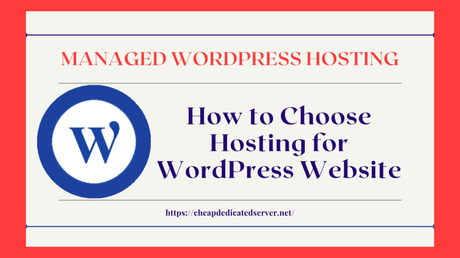 How to Choose Hosting for WordPress Website
