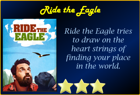 Ride the Eagle (2021) Movie Review ‘Solid Drama’